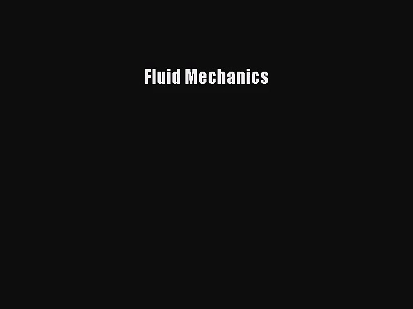 (PDF Download) Fluid Mechanics PDF