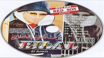 الشاب بلال- الوقت الرّاشي Cheb Bilal- El Wa9t Rachi