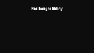 (PDF Download) Northanger Abbey Download
