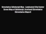 (PDF Download) Streetwise Edinburgh Map - Laminated City Center Street Map of Edinburgh Scotland