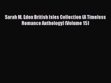 (PDF Download) Sarah M. Eden British Isles Collection (A Timeless Romance Anthology) (Volume