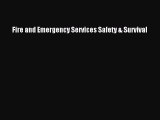 (PDF Download) Fire and Emergency Services Safety & Survival Download