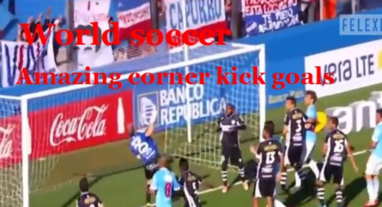 Top 10 Direct Corner Kick Goals in Football (Soccer) Best Corner Goals