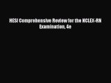 (PDF Download) HESI Comprehensive Review for the NCLEX-RN Examination 4e PDF