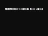 (PDF Download) Modern Diesel Technology: Diesel Engines Download