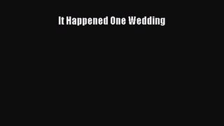 (PDF Download) It Happened One Wedding PDF