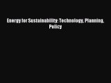 (PDF Download) Energy for Sustainability: Technology Planning Policy Download