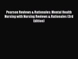 (PDF Download) Pearson Reviews & Rationales: Mental Health Nursing with Nursing Reviews & Rationales