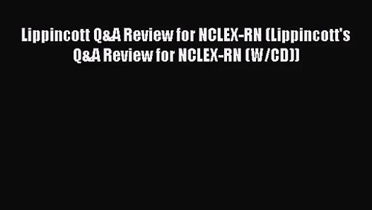 lippincotts q&a review for nclex-rn pdf free download