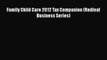 Family Child Care 2012 Tax Companion (Redleaf Business Series)  Free Books