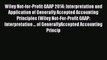 Wiley Not-for-Profit GAAP 2014: Interpretation and Application of Generally Accepted Accounting