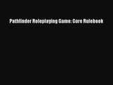 (PDF Download) Pathfinder Roleplaying Game: Core Rulebook PDF