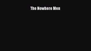 [PDF Download] The Nowhere Men [PDF] Full Ebook