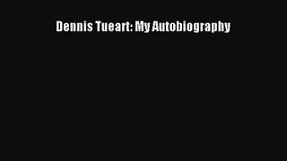 [PDF Download] Dennis Tueart: My Autobiography [Download] Full Ebook