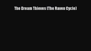 (PDF Download) The Dream Thieves (The Raven Cycle) Download