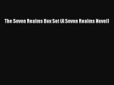 (PDF Download) The Seven Realms Box Set (A Seven Realms Novel) Download