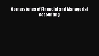Cornerstones of Financial and Managerial Accounting  Free PDF