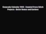 [PDF Download] Keepsake Calendar 2003 - Counted Cross Stitch Projects - Better Homes and Gardens