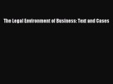 (PDF Download) The Legal Environment of Business: Text and Cases PDF