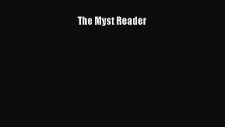 (PDF Download) The Myst Reader Download
