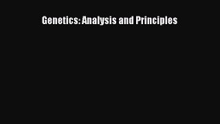 (PDF Download) Genetics: Analysis and Principles Read Online