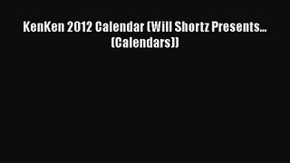 [PDF Download] KenKen 2012 Calendar (Will Shortz Presents... (Calendars)) [PDF] Full Ebook