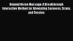 (PDF Download) Beyond Horse Massage: A Breakthrough Interactive Method for Alleviating Soreness