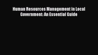 Human Resources Management in Local Government: An Essential Guide  Free PDF