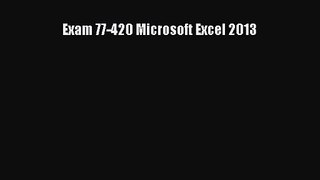 (PDF Download) Exam 77-420 Microsoft Excel 2013 PDF