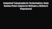 Computed Tomography for Technologists: Exam Review (Point (Lippincott Williams & Wilkins))