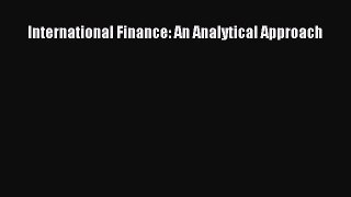 International Finance: An Analytical Approach  Free Books
