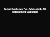 [PDF Download] Ancient Near Eastern Texts Relating to the Old Testament with Supplement [Read]