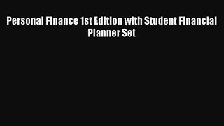 (PDF Download) Personal Finance 1st Edition with Student Financial Planner Set Read Online
