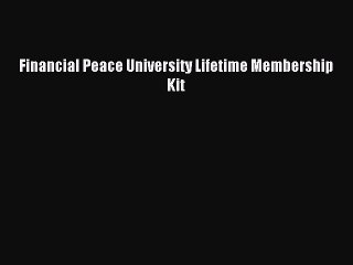 (PDF Download) Financial Peace University Lifetime Membership Kit PDF