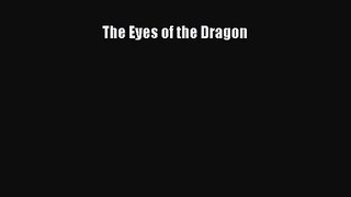 (PDF Download) The Eyes of the Dragon PDF