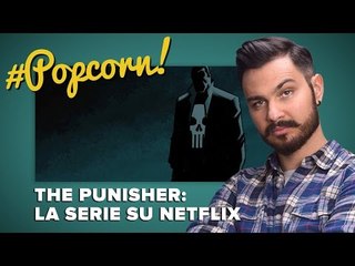 THE PUNISHER: La serie su NETFLIX