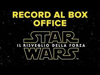 Star Wars distrugge ogni record al Box Office! #PopCorn