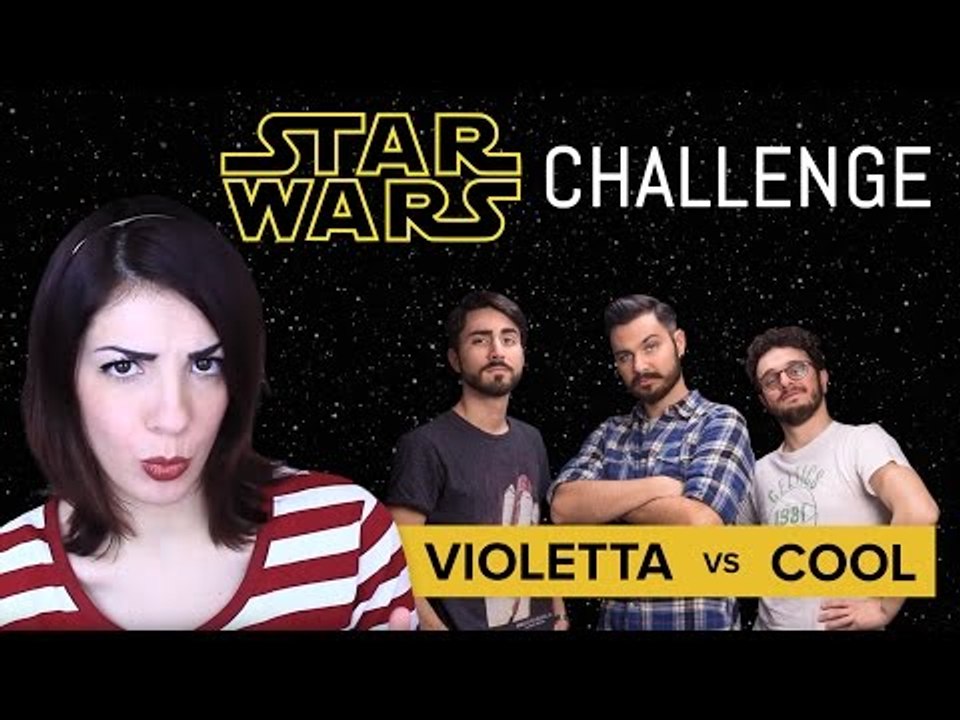 STAR WARS #MovieChallenge (NO SPOILER) | Violetta VS Cool and the Game
