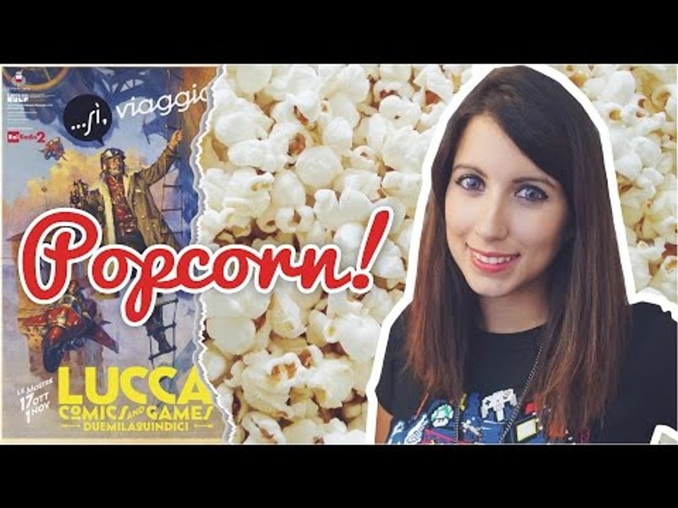 LUCCA COMICS annuncia il suo PROGRAMMA! | #Popcorn