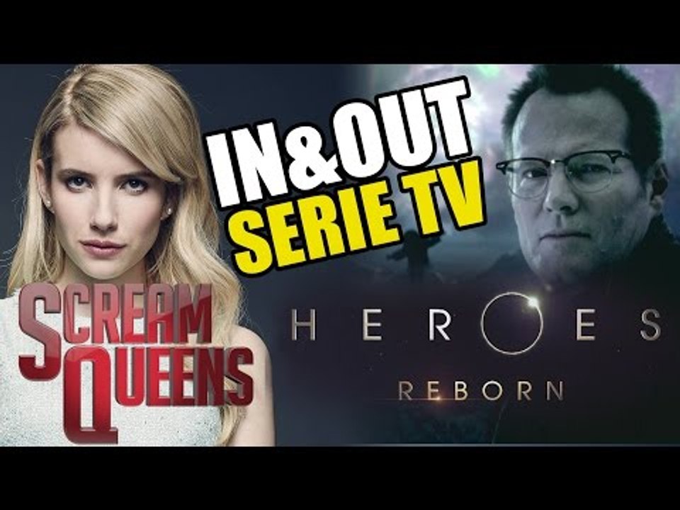 SCREAM QUEENS o HEROES REBORN? | IN&OUT #1