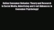 (PDF Download) Online Consumer Behavior: Theory and Research in Social Media Advertising and