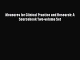 [PDF Download] Measures for Clinical Practice and Research: A Sourcebook Two-volume Set [PDF]