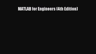 [PDF Download] MATLAB for Engineers (4th Edition) [PDF] Online