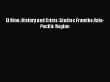 [PDF Download] El Nino: History and Crisis: Studies Fromthe Asia-Pacific Region [Read] Online