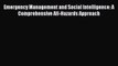 [PDF Download] Emergency Management and Social Intelligence: A Comprehensive All-Hazards Approach