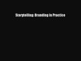 (PDF Download) Storytelling: Branding in Practice Read Online