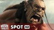 WARCRAFT - TV Spot #1 'Enemies Unite, Worlds Collide' [HD]