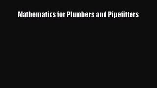 (PDF Download) Mathematics for Plumbers and Pipefitters Download