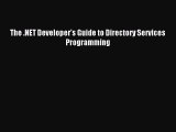 (PDF Download) The .NET Developer's Guide to Directory Services Programming PDF
