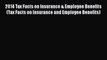 2014 Tax Facts on Insurance & Employee Benefits (Tax Facts on Insurance and Employee Benefits)